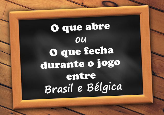 abre e fecha brasil e bélgica